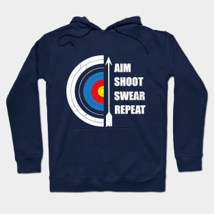 Archery Aim Shoot Swear Repeat Target Arrow Hoodie